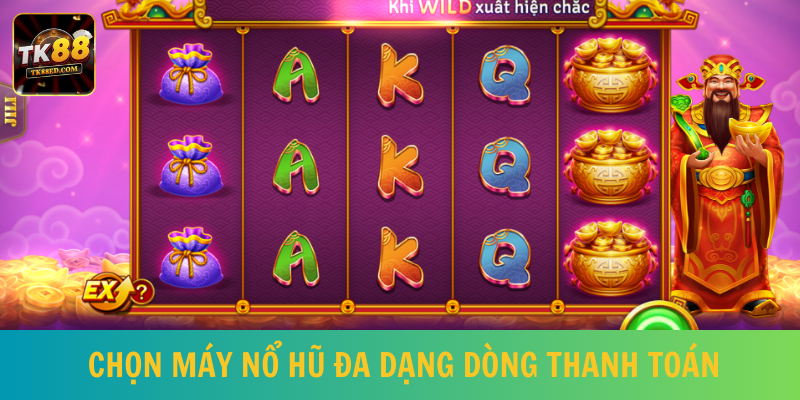Trò chơi slot đa dạng dòng thanh toán có cơ hội chiến thắng lớn 