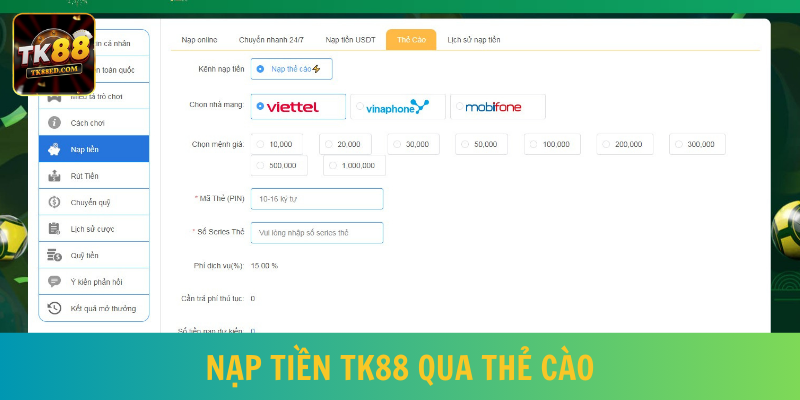 Nạp tiền TK88 qua thẻ cào được đông đảo người dùng ưa chuộng